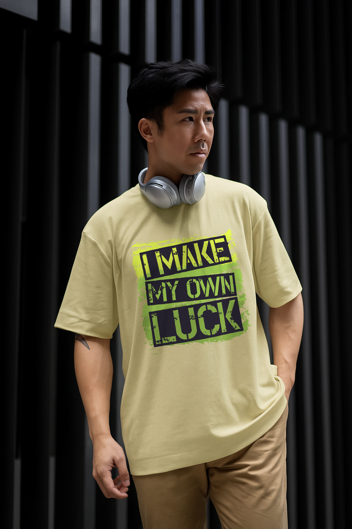 - "I Make My Own Luck" Men's Oversized T-Shirt- 422.88